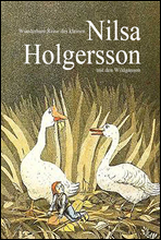 닐스의 이상한 여행 (Wunderbare Reise des kleinen Nils Holgersson mit den Wildgansen) 독일어 문학 시리즈 003